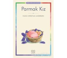 Parmak Kız - Hans Christian Andersen - 1001 Çiçek Kitaplar