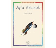 Ay’a Yolculuk - Jules Verne - 1001 Çiçek Kitaplar