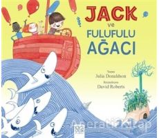 Jack ve Fulufulu Ağacı - Julia Donaldson - 1001 Çiçek Kitaplar