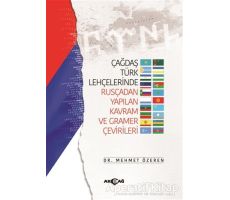 Çağdaş Türk Lehçelerinde Rusçadan Yapılan Kavram ve Gramer Çevirileri