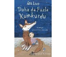 Daha da Fazla Kumkurdu - 3 - Asa Lind - Pegasus Yayınları