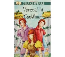 Veronalı İki Centilmen - Gençler İçin Shakespeare - William Shakespeare - Martı Yayınları