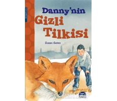 Dannynin Gizli Tilkisi - Susan Gates - Martı Yayınları