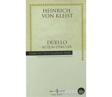 Düello - H. Von Kleist - İş Bankası Kültür Yayınları