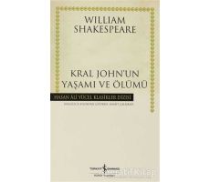 Kral John’un Yaşamı ve Ölümü - William Shakespeare - İş Bankası Kültür Yayınları