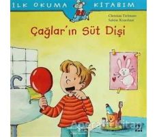 Çağlar’ın Süt Dişi - Sabine Kraushaar - İş Bankası Kültür Yayınları