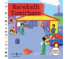 Hareketli Tamirhane - Rebecca Finn - İş Bankası Kültür Yayınları