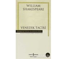Venedik Taciri - William Shakespeare - İş Bankası Kültür Yayınları