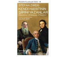 Kendi Hayatının Şiirini Yazanlar - Stefan Zweig - İş Bankası Kültür Yayınları