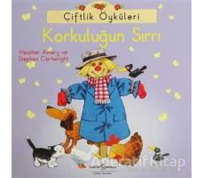 Çiftlik Öyküleri - Korkuluğun Sırrı - Stephen Cartwright - İş Bankası Kültür Yayınları