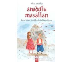 Anadolu Masalları - 2 : Keloğlan ile Kahkaha Hanım - Yücel Feyzioğlu - Final Kültür Sanat Yayınları
