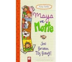 Maya ve Motte - Seni Yaramaz Tüy Yumağı - Antje Szillat - Final Kültür Sanat Yayınları