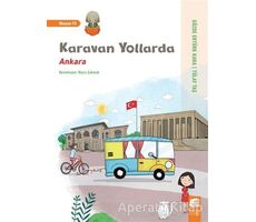 Karavan Yollarda - Ankara - Tülay Taş - Final Kültür Sanat Yayınları