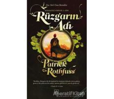 Rüzgarın Adı - Kralkatili Güncesi: 1. Gün - Patrick Rothfuss - İthaki Yayınları