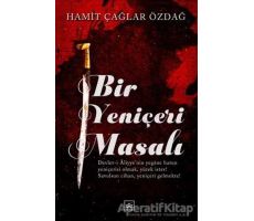 Bir Yeniçeri Masalı - Hamit Çağlar Özdağ - İthaki Yayınları