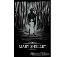 Mathilda - Mary Shelley - İthaki Yayınları