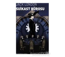 Suikast Bürosu - Jack London - İthaki Yayınları