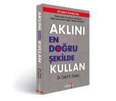 Aklını En Doğru Şekilde Kullan - Carol S. Dweck - Yakamoz Yayınevi