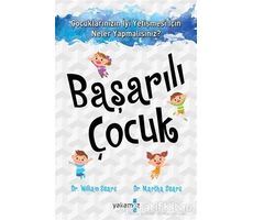 Başarılı Çocuk - William Sears - Yakamoz Yayınevi