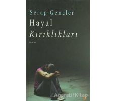 Hayal Kırıklıkları - Serap Gençler - Cinius Yayınları