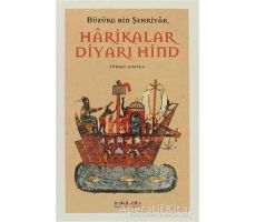 Harikalar Diyarı Hind - Büzürg Bin Şehriyar - İnkılab Yayınları