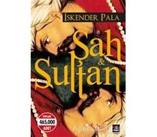 Şah ve Sultan - İskender Pala - Kapı Yayınları