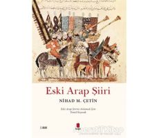 Eski Arap Şiiri - Nihad M. Çetin - Kapı Yayınları