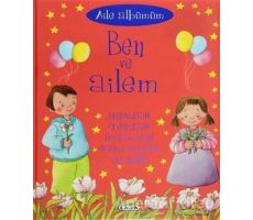 Aile Albümüm: Ben ve Ailem - Marcela Grez - Çiçek Yayıncılık