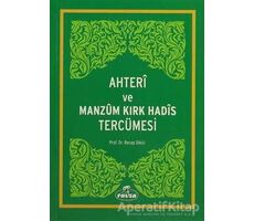 Ahteri ve Manzum Kırk Hadis Tercümesi - Recep Dikici - Ravza Yayınları