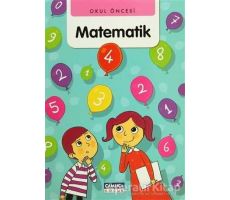 Okul Öncesi Matematik - Bilal Gezer - Çamlıca Çocuk Yayınları