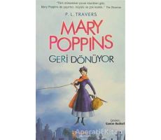 Mary Poppins - Geri Dönüyor - P. L. Travers - Kelime Yayınları