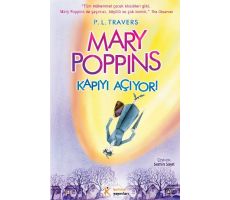 Mary Poppins - Kapıyı Açıyor! - P. L. Travers - Kelime Yayınları
