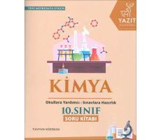 10.Sınıf Kimya Soru Kitabı Yazıt Yayınları