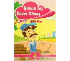 Yalnız Taş Duvar Olmaz - Hilal Acar - Ferfir Yayıncılık