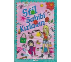 Stil Sahibi Kızların El Kitabı - Kolektif - Çiçek Yayıncılık