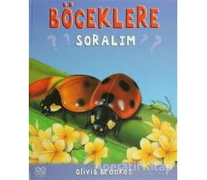 Böceklere Soralım - Olivia Brookes - 1001 Çiçek Kitaplar