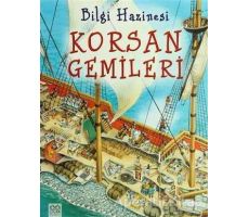 Bilgi Hazinesi - Korsan Gemileri - Julie Bruce - 1001 Çiçek Kitaplar