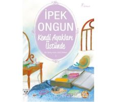 Kendi Ayakları Üstünde - Bir Genç Kızın Gizli Defteri 3 - İpek Ongun - Artemis Yayınları