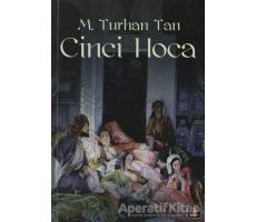 Cinci Hoca - M. Turhan Tan - Kapı Yayınları