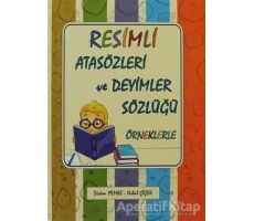 Resimli Atasözleri ve Deyimler Sözlüğü - Nihal Çiçek - Yuva Yayınları