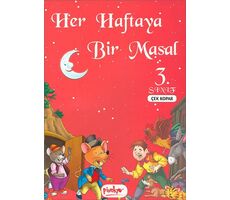 Her Haftaya Bir Masal - 3. Sınıf - Kolektif - Pinokyo Yayınları