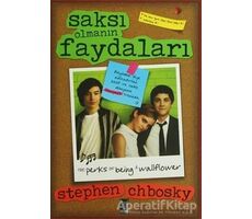 Saksı Olmanın Faydaları - Stephen Chbosky - Feniks Yayınları