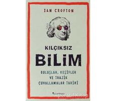 Kılçıksız Bilim - Ian Crofton - Domingo Yayınevi