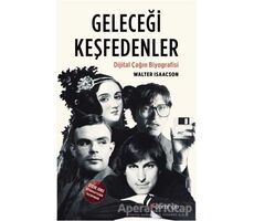 Geleceği Keşfedenler - Walter Isaacson - Domingo Yayınevi