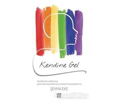 Kendine Gel - Şeyma Eke - Dokuz Yayınları