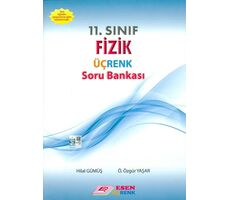 Esen Üçrenk 11.Sınıf Fizik Soru Bankası