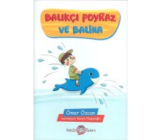 Balıkçı Poyraz ve Balina - Ömer Özcan - Akıllı Zebra