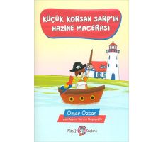 Küçük Korsan Sarp’ın Hazine Macerası - Ömer Özcan - Akıllı Zebra