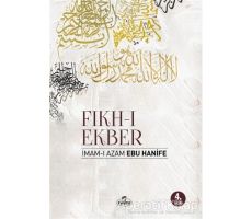 Fıkh-ı Ekber - İmam-ı Azam Ebu Hanife - Ravza Yayınları
