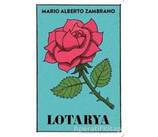 Lotarya - Mario Alberto Zambrano - Aylak Kitap